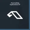 Anjunadeep Explorations 07 album lyrics, reviews, download