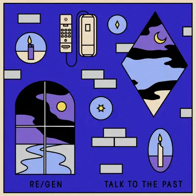 Talk to the Past - Regen Talk to the Past - Regen