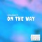 On the Way (feat. Dj John) - ROUNNYY lyrics