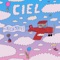 Ciel (feat. Alicia Moffet) artwork