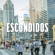 Escondidos - La Adictiva Banda San José de Mesillas