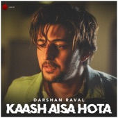 Kaash Aisa Hota artwork