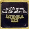 Sevilde Sevme - Single, 1971