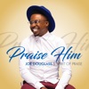 Praise Him (Live) - Single