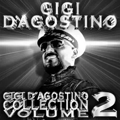 Gigi D'agostino Collection, Vol. 2 - Gigi D'Agostino