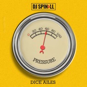 Pressure (feat. Dice Ailes) artwork