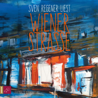 Sven Regener - Wiener Straße artwork