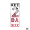 Stream & download Kee2daSity