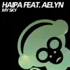 My Sky - Single album lyrics, reviews, download