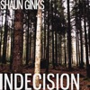Indecision - Single