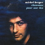 Michel Berger - Écoute la musique (Quelle consolation fantastique) [Remasterisé en 2002]