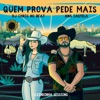 Quem Prova Pede Mais - Single