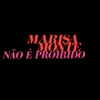 Não É Proibido - Single