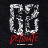 Detonate - Single