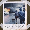 Riot Squad - Single