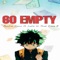 6o Empty (feat. Luke XI) - Ruckus Flexxx lyrics