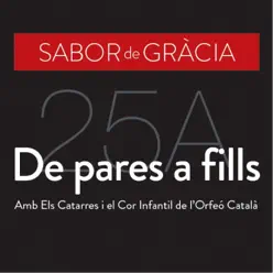 De Pares a Fills - Single - Sabor de Gràcia De Pares a Fills - Single - Sabor de Gràcia