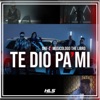 Te Dio Pa' mi - Single