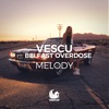 Melody (feat. Belfast Overdose) - Single