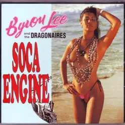 Soca Engine - Byron Lee Soca Engine - Byron Lee