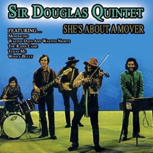 Sir Douglas Quintet - Mendocino - 排舞 音樂