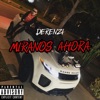 Derenzi - Miranos Ahora
