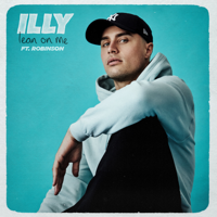 Lean On Me (feat. Robinson)-Illy