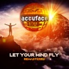 Let Your Mind Fly (Remastered)