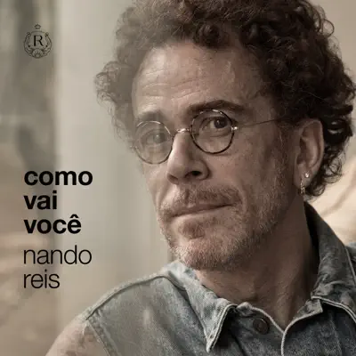 Como Vai Você - Single - Nando Reis