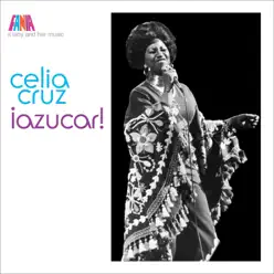 A Lady And Her Music: ¡Azucar! - Celia Cruz