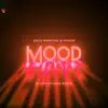 Mood (Black Caviar Remix) - Single album lyrics, reviews, download