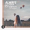 Always (feat. Taxigirl) - Adam Sobiech lyrics