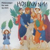 Hosianna! - Påskesanger for små og store artwork