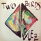 Two Birds - &lez lyrics
