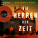 Eva García Sáenz - Die Herren der Zeit - Inspector Ayala ermittelt, Band 3 (Gekürzte Lesung)