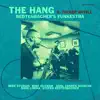 The Hang (feat. Tucker Antell) - Single album lyrics, reviews, download