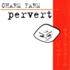 Pervert, 1996