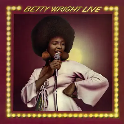 Betty Wright Live - Betty Wright