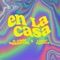 En la Casa (feat. Combo Chabela) - El Combo Sobrenatural lyrics