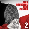 Más Peruanos Que el Rock, Vol. 2, 2020
