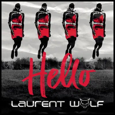 Hello (TK8) - Single - Laurent Wolf