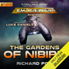 The Gardens of Nibiru: The Ember War, Book 5 (Unabridged) - Richard Fox