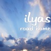 Ilyas - Road Home
