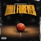 Ball Forever - Loudpak Shawty lyrics