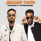 Bigger Than (feat. Patoranking) - Single