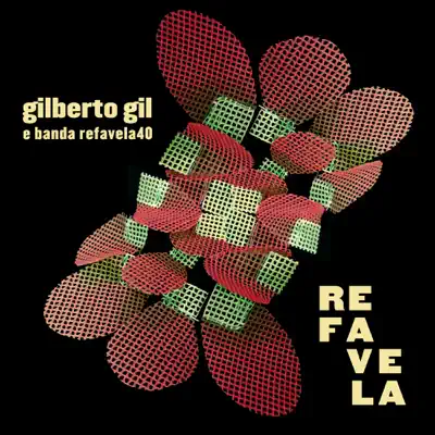 Refavela - Single - Gilberto Gil