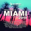From Poland To Miami 2019 (Deluxe Edition), 2019