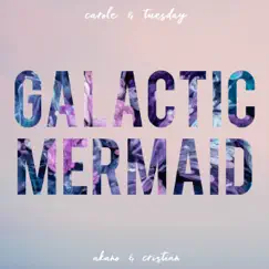 Galactic Mermaid (From 