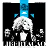 Stream & download Libertação (feat. Virginia Rodrigues) - Single