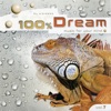100 % Dream: Music For Your Mind, Vol.7